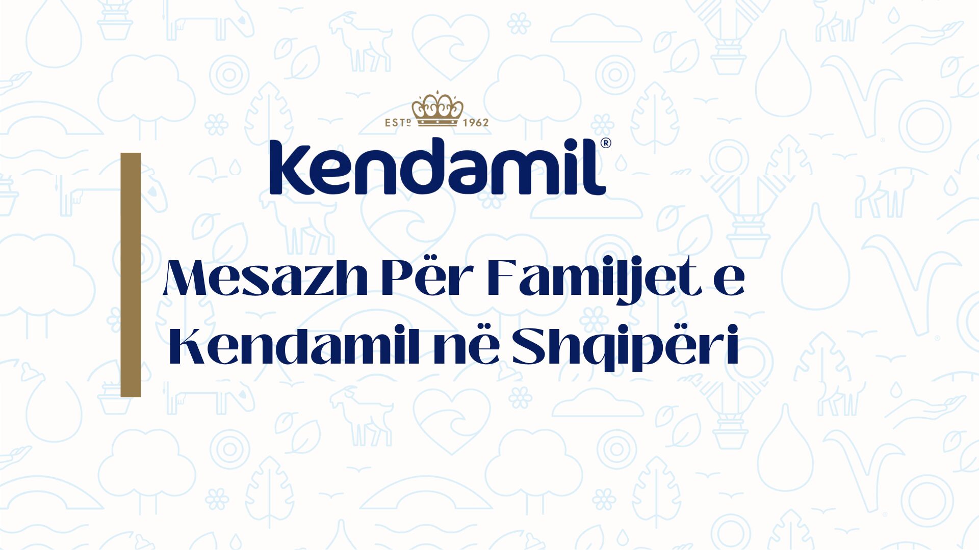 Mesazh Për Familjet e Kendamil në Shqipëri!